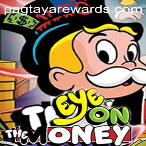 EyeOnTheMoney: A Thrilling Adventure in Pagtaya